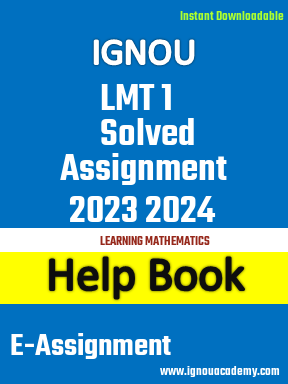 IGNOU LMT 1 Solved Assignment 2023 2024